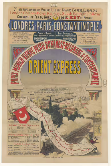 An 1888 advertising poster for the Orient Express, promoting travel between London, Paris and Constantinople, five years after the service’s official inauguration.
